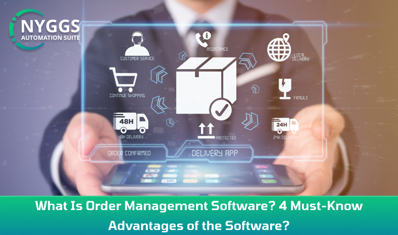 What Is SFA Order Management Software? 4 Must-Know Advantages of the Software